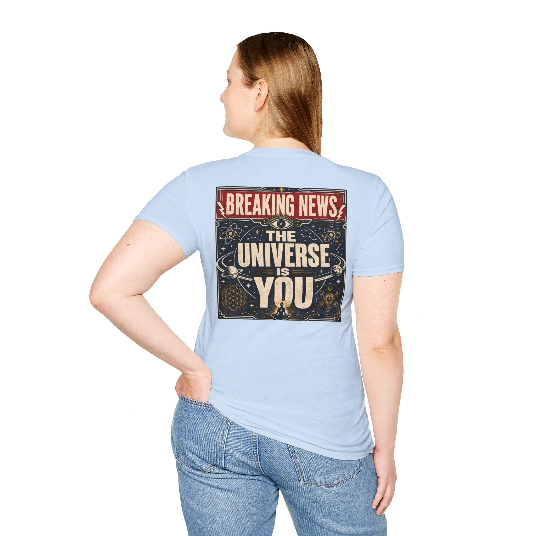 The Universe Is You Tee (Back Only Design)