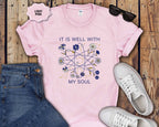 T-Shirt “It Is Well With My Soul” Floral Graphic Tee