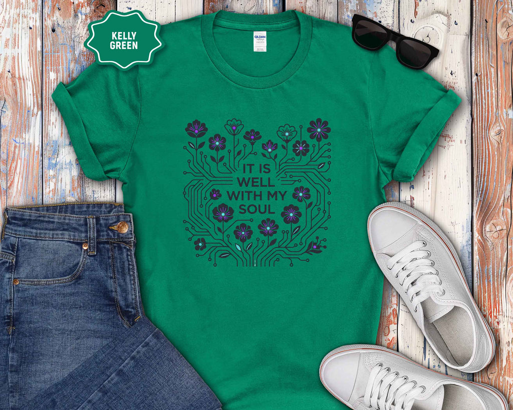 It Is Well With My Soul Floral T-Shirt — Inspirational Comfort Tee