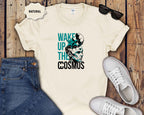 Wake Up The Cosmos Graphic T-Shirt