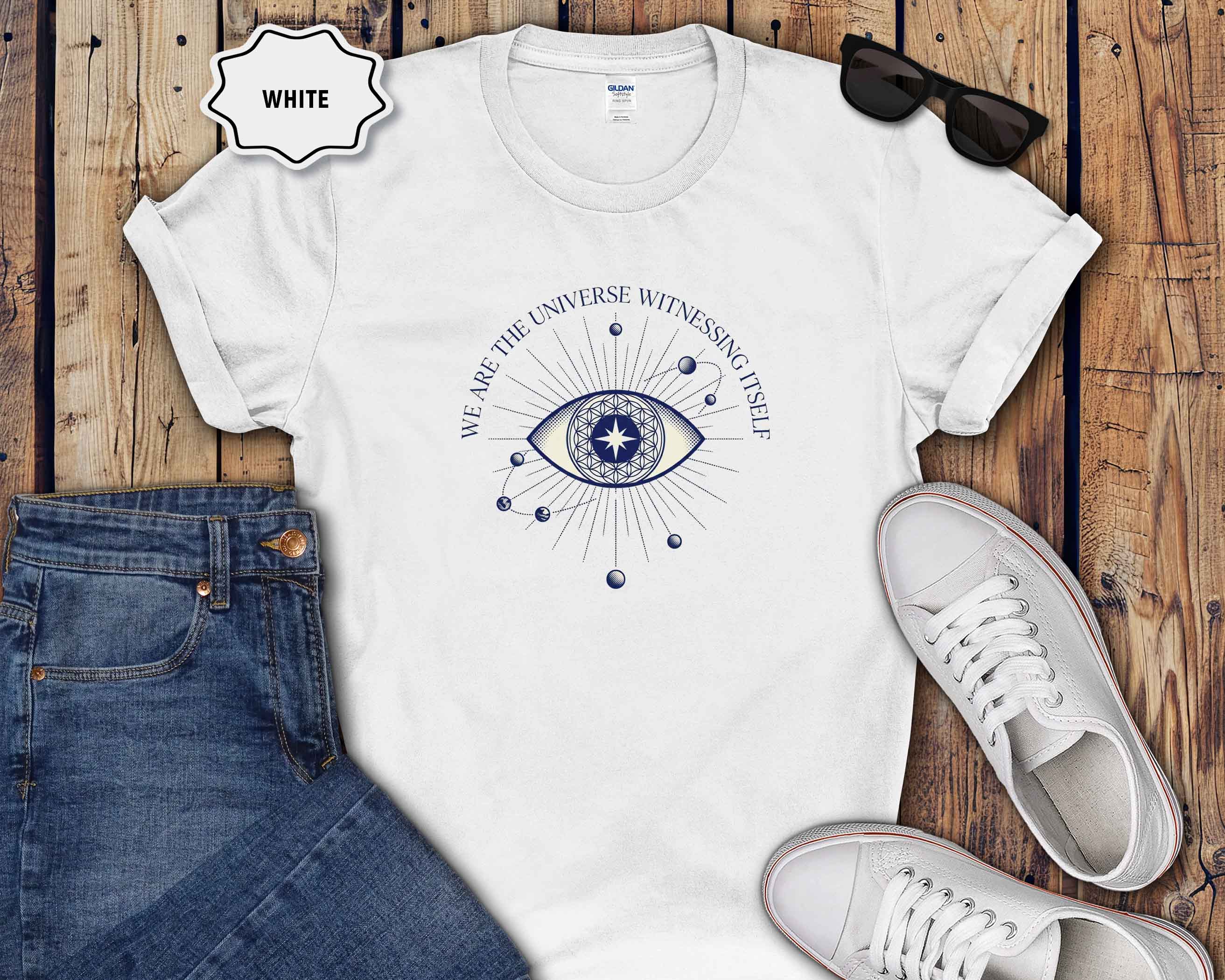 Mystic Eye T-Shirt — "We Are the Universe Witnessing Itself" Graphic Tee
