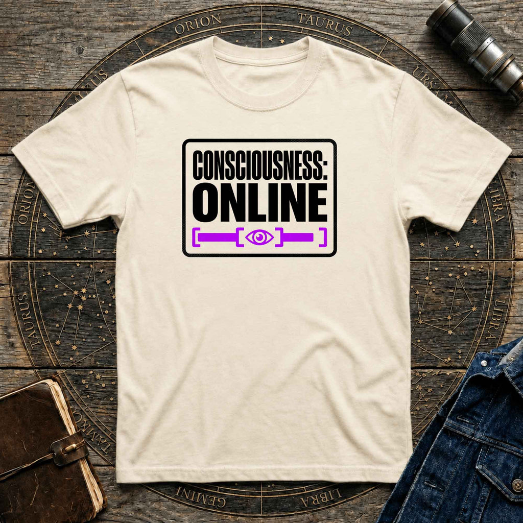 Consciousness: Online T-Shirt