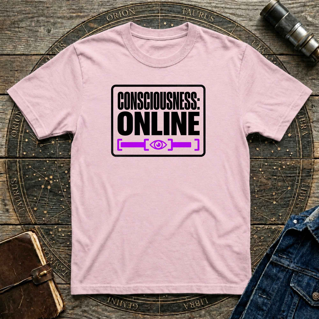 Consciousness: Online T-Shirt