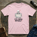 Finding Myself Humour Graphic Tee
