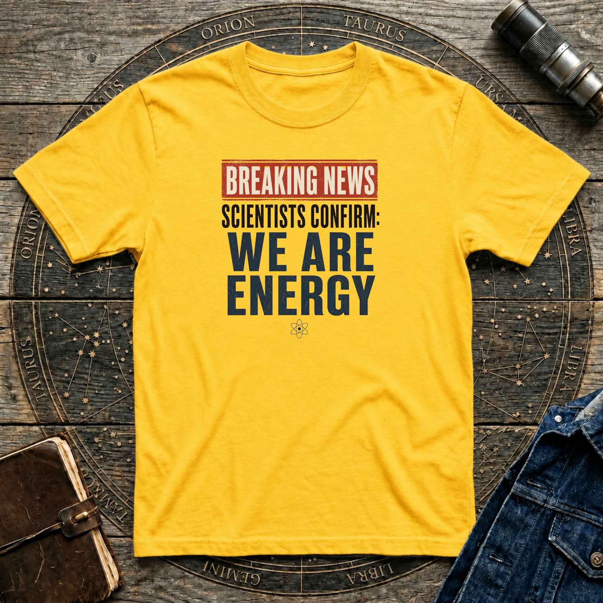 We Are Energy T-Shirt