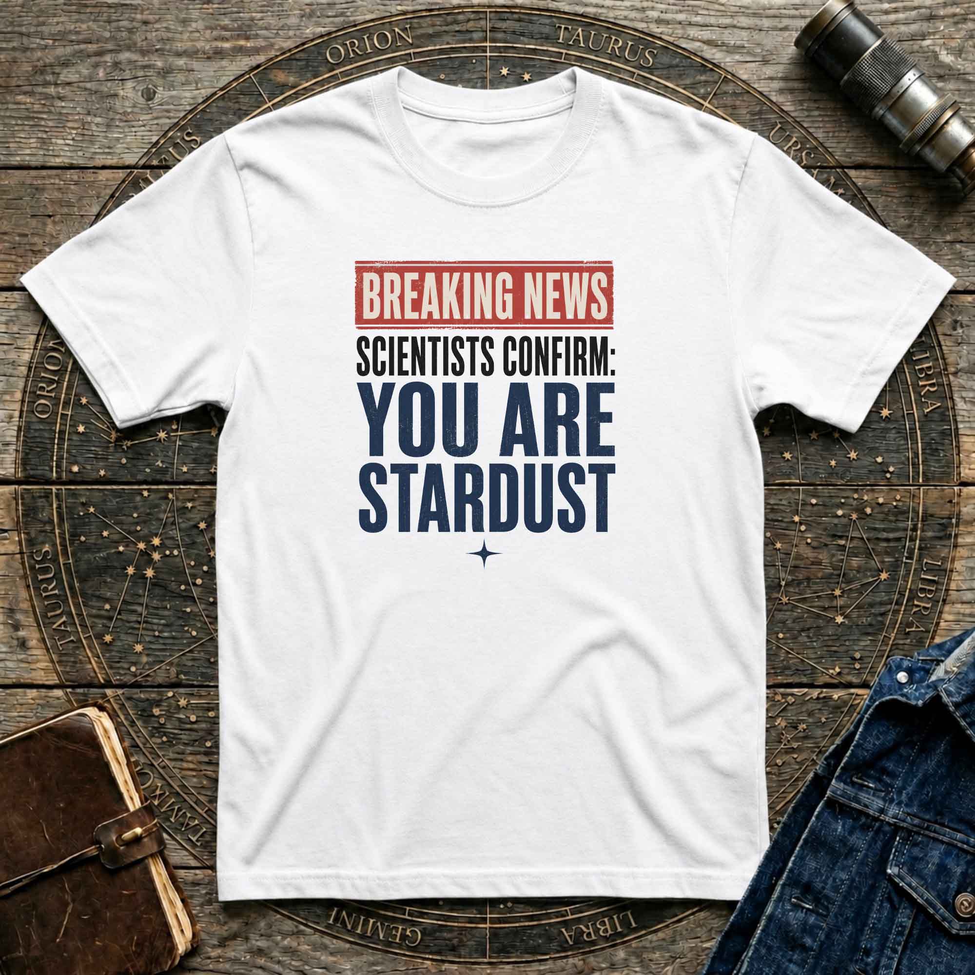 You Are Stardust Tee