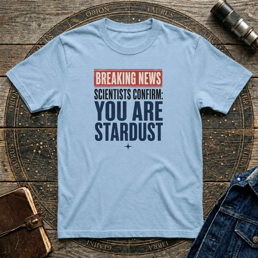 You Are Stardust Tee