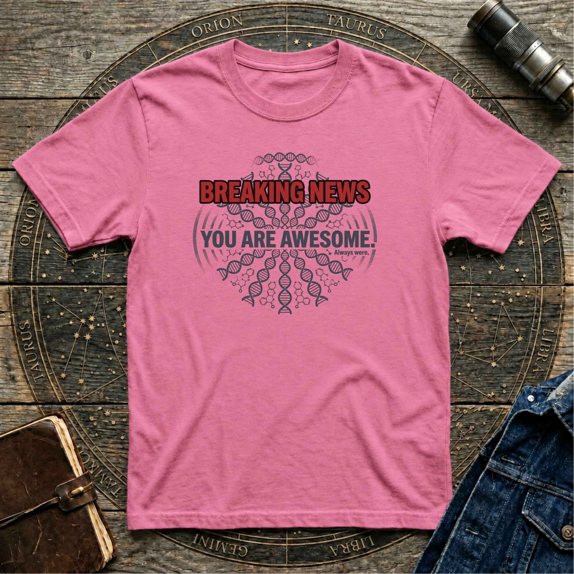 Breaking News "You Are Awesome" T-Shirt