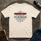 Breaking News "You Are Awesome" T-Shirt