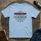 Breaking News "You Are Awesome" T-Shirt