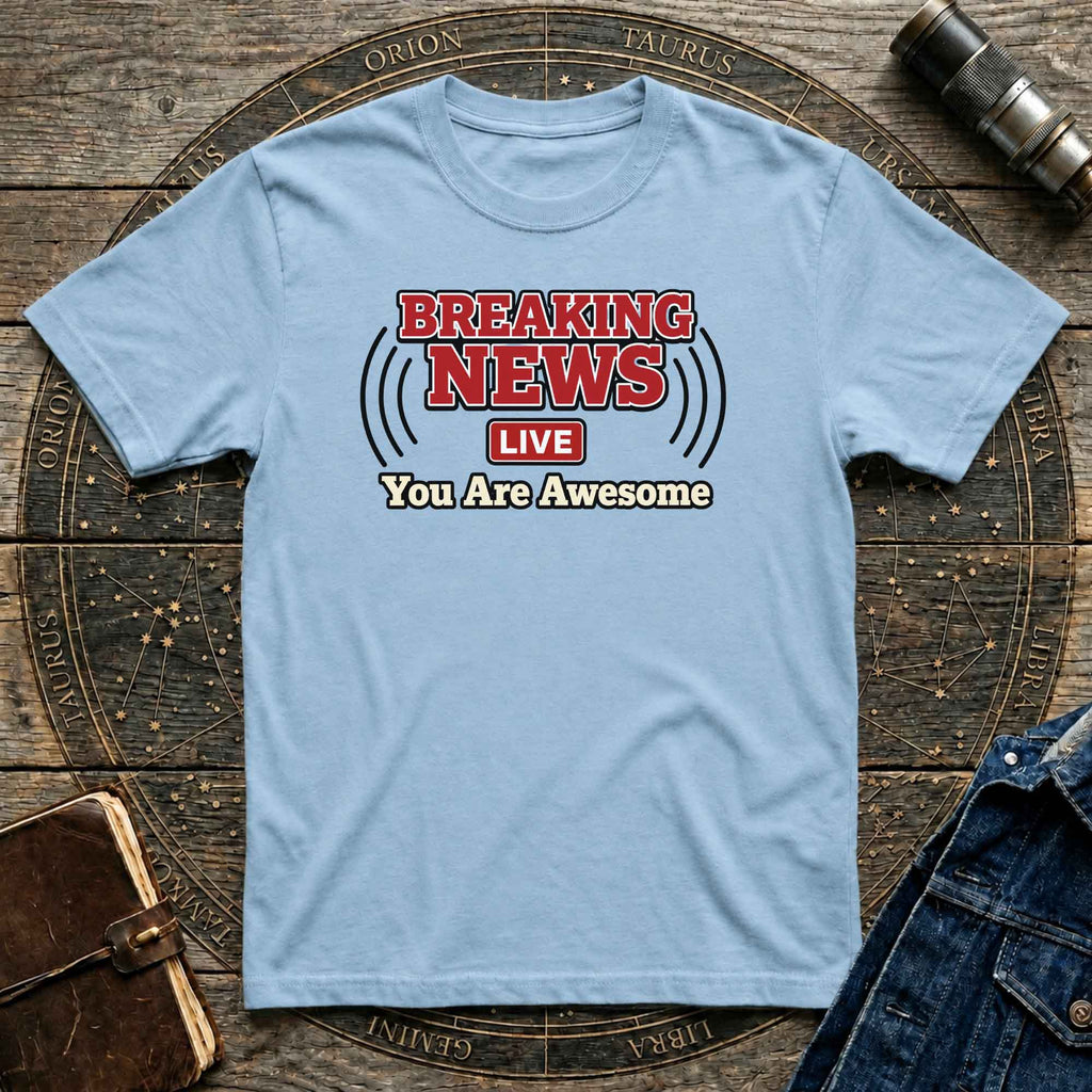 You Are Awesome Clean Design Graphic Tee