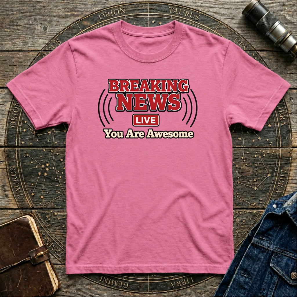 You Are Awesome Clean Design Graphic Tee
