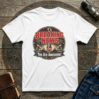 Vintage style 'You Are Awesome' Graphic Tee