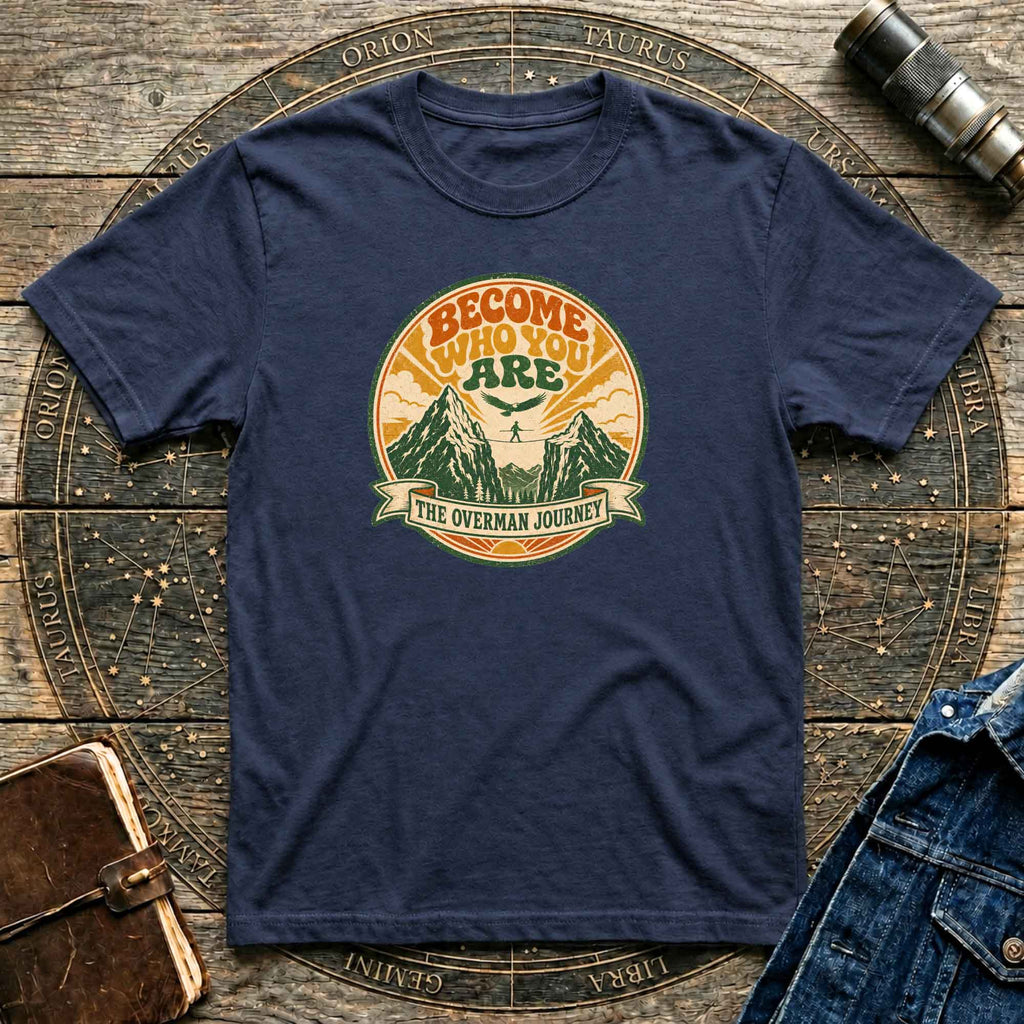 Become Who You Are T-Shirt