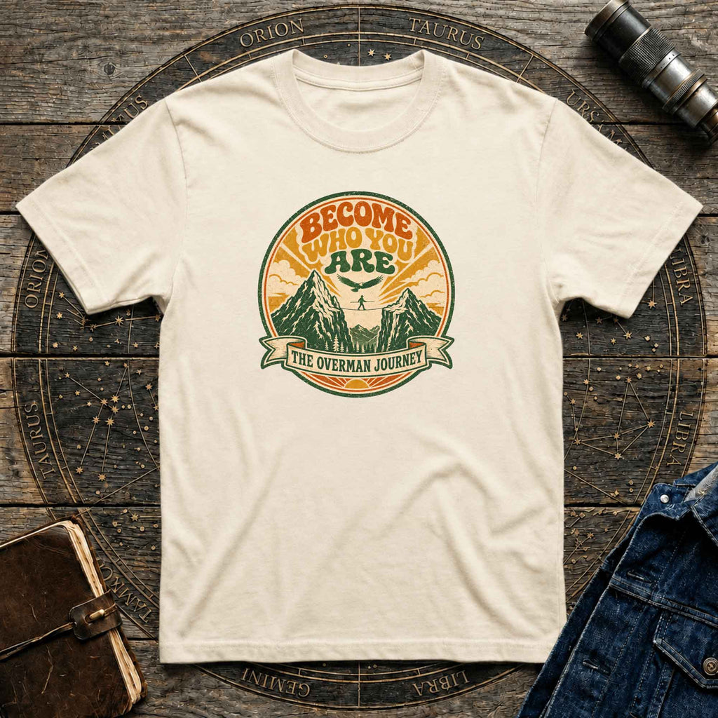 Become Who You Are T-Shirt