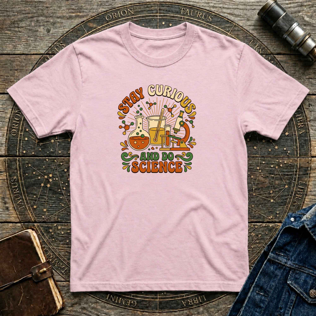 Stay Curious Science T-Shirt