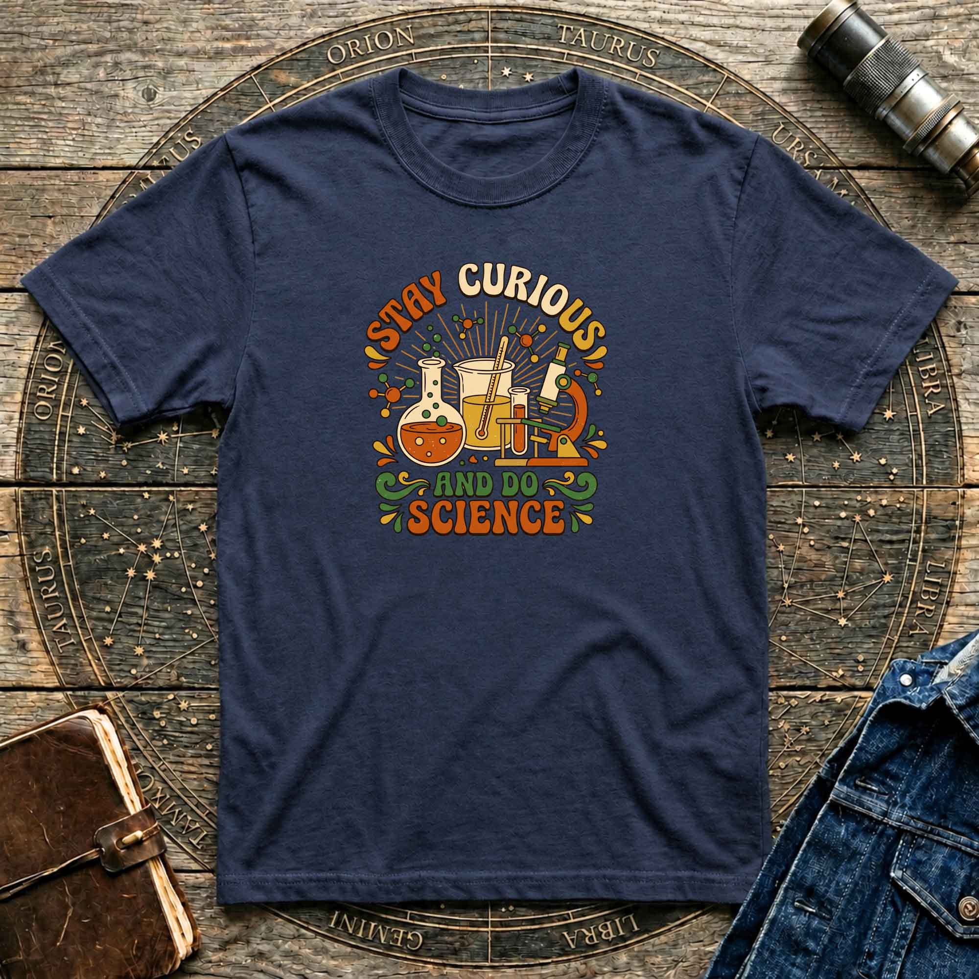 Stay Curious Science T-Shirt