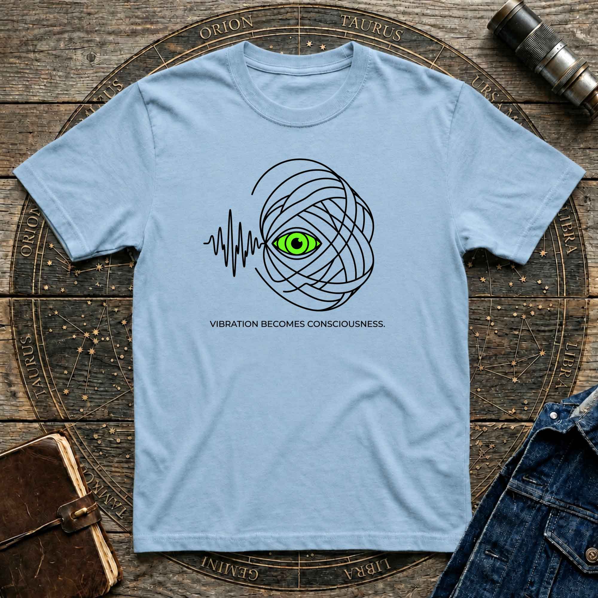 Vibration becomes consciousness tee