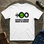 Awaken The Observer Tee