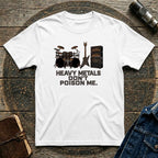 Heavy Metal Science Humor T-Shirt