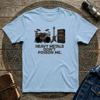 Heavy Metal Science Humor T-Shirt