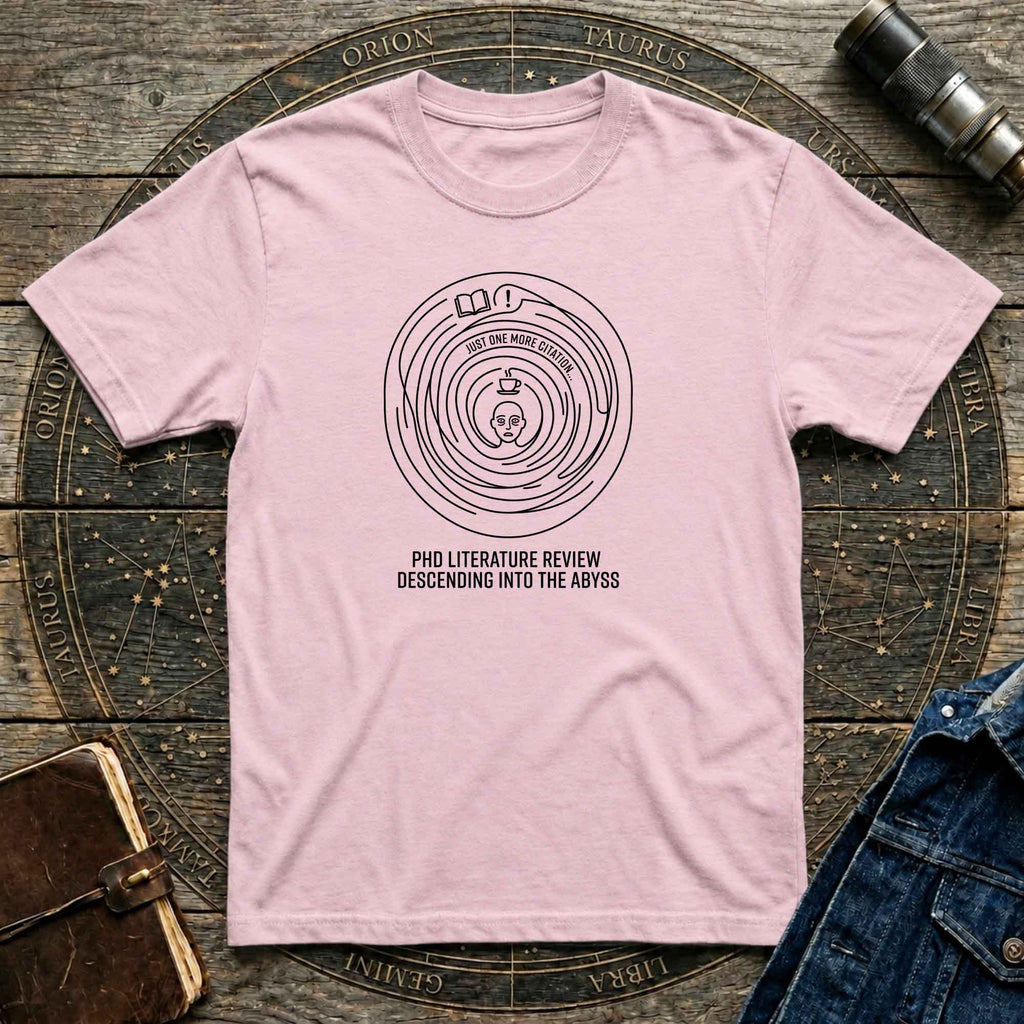 PHD Lit Review T-shirt
