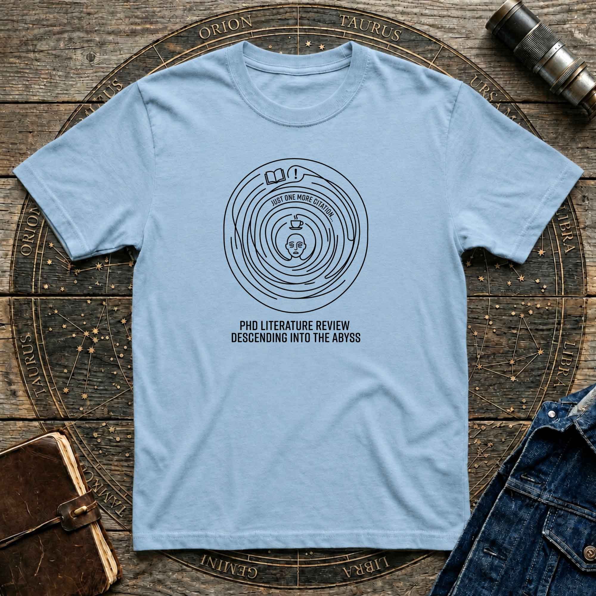 PHD Lit Review T-shirt