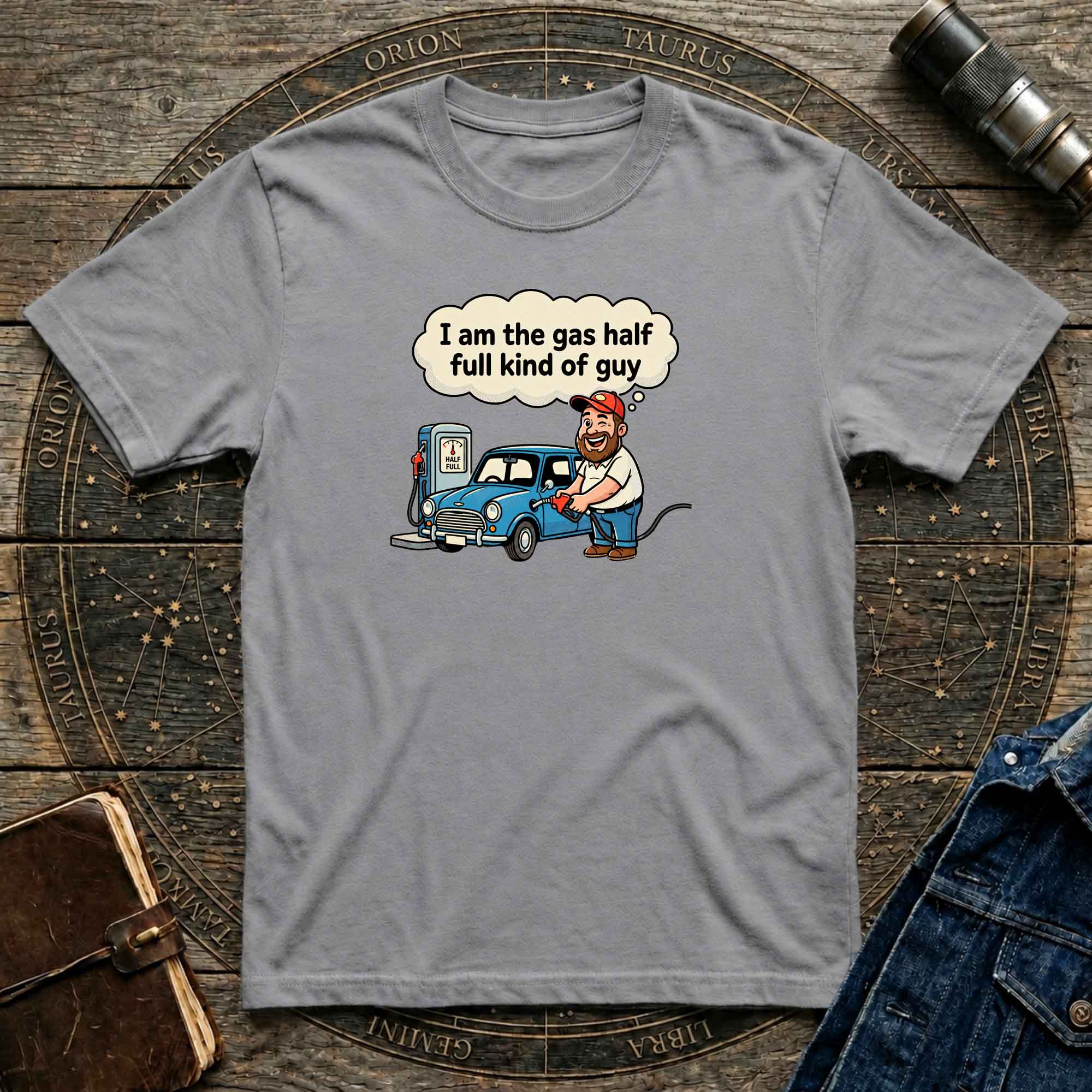 Glass Half Full Kind of Guy T-Shirt