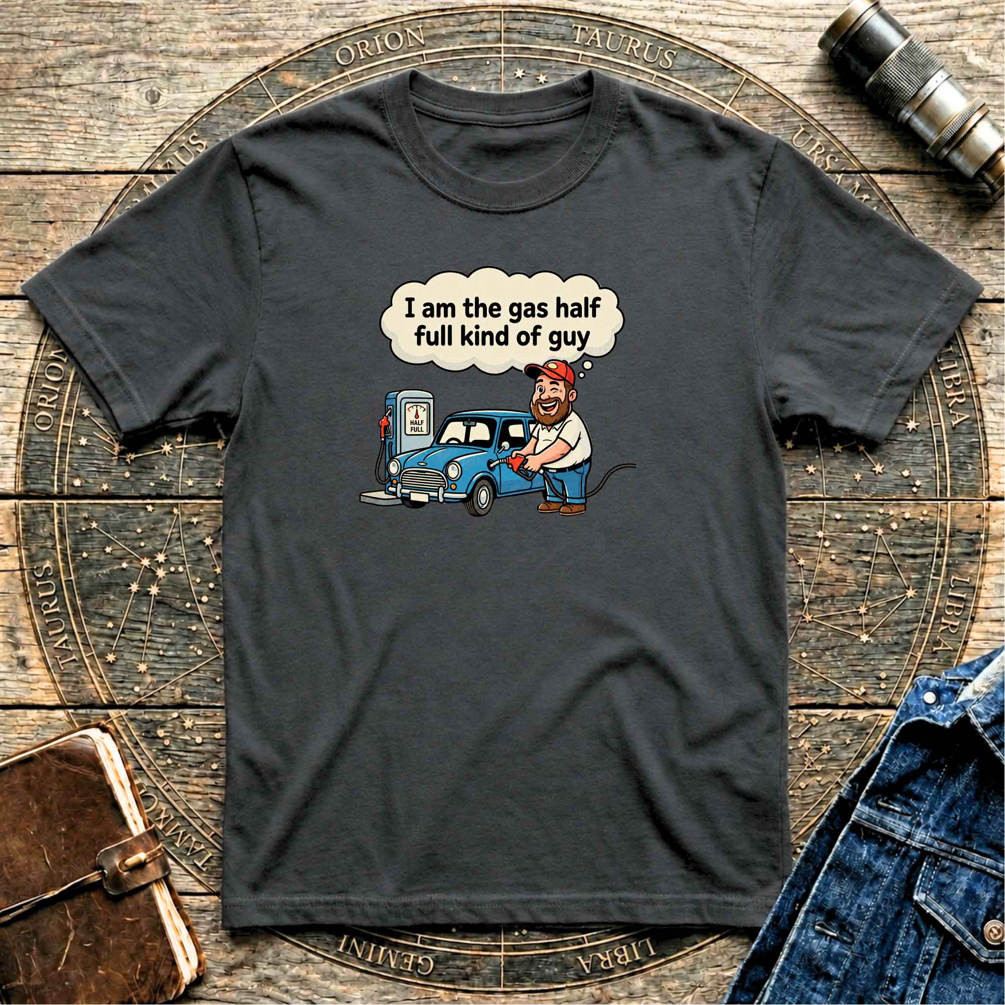 Glass Half Full Kind of Guy T-Shirt