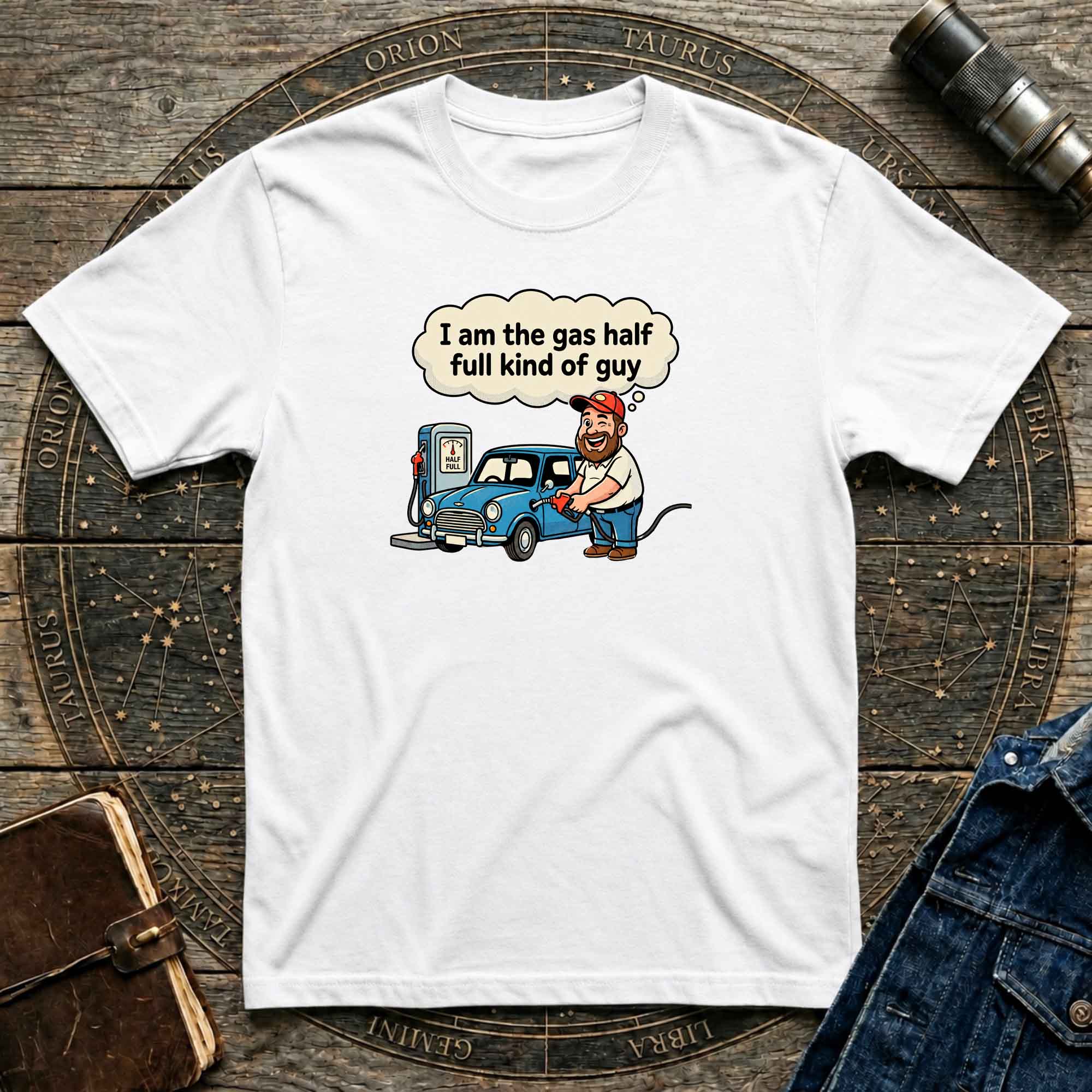 Glass Half Full Kind of Guy T-Shirt
