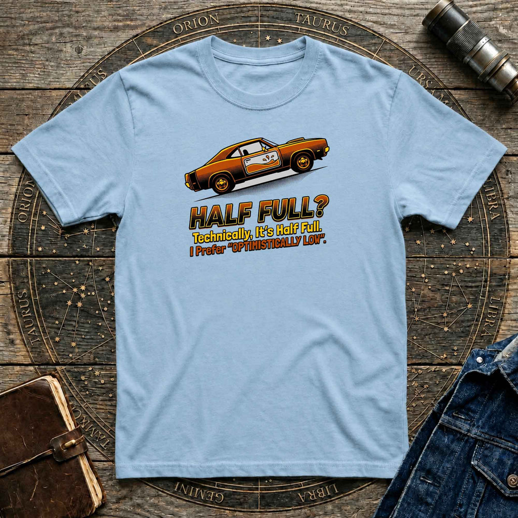 Optimistically Low T-Shirt