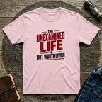 The Unexamined Life Tee