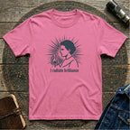 I Radiate Brilliance T-Shirt