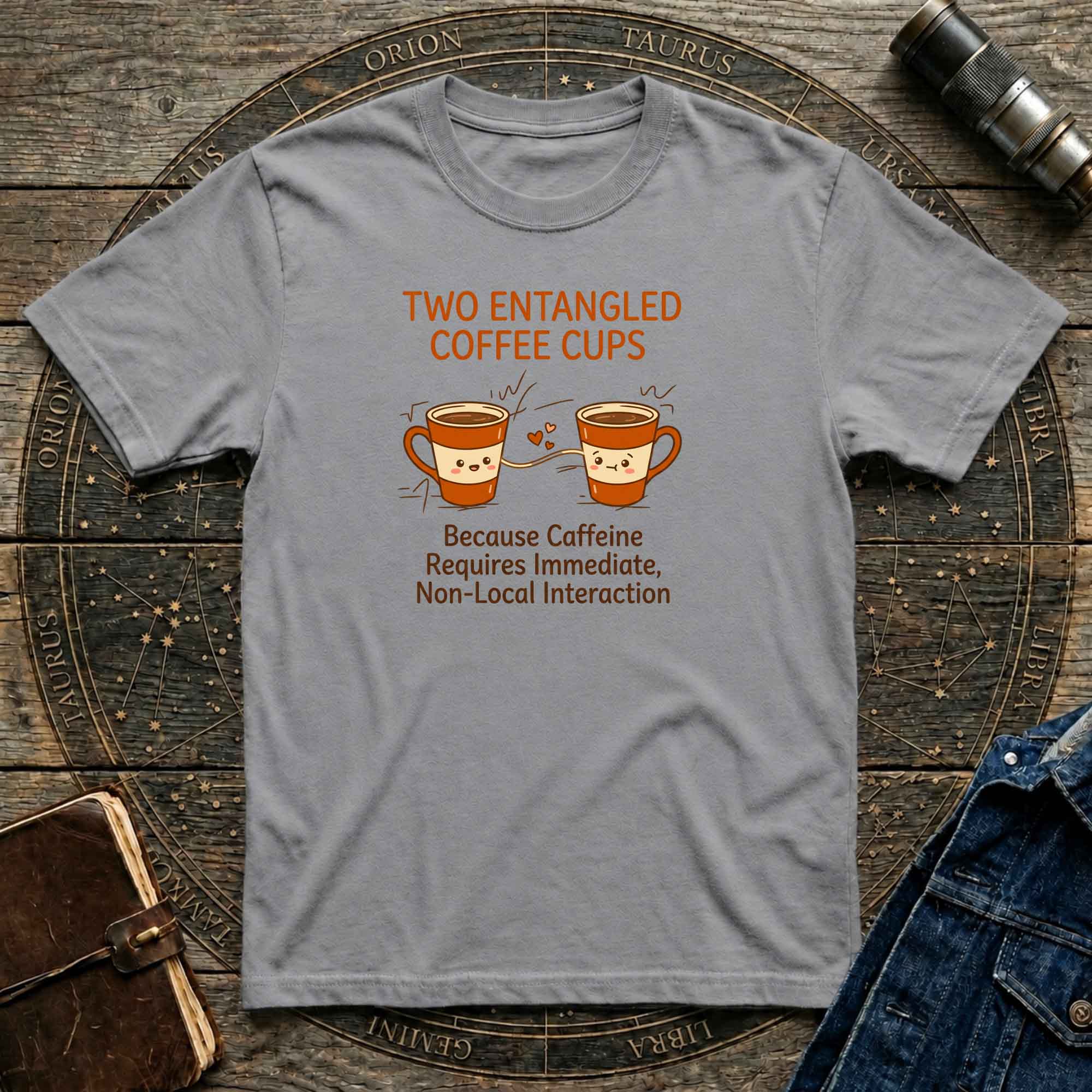 Quantum Entangled Coffee T-Shirt