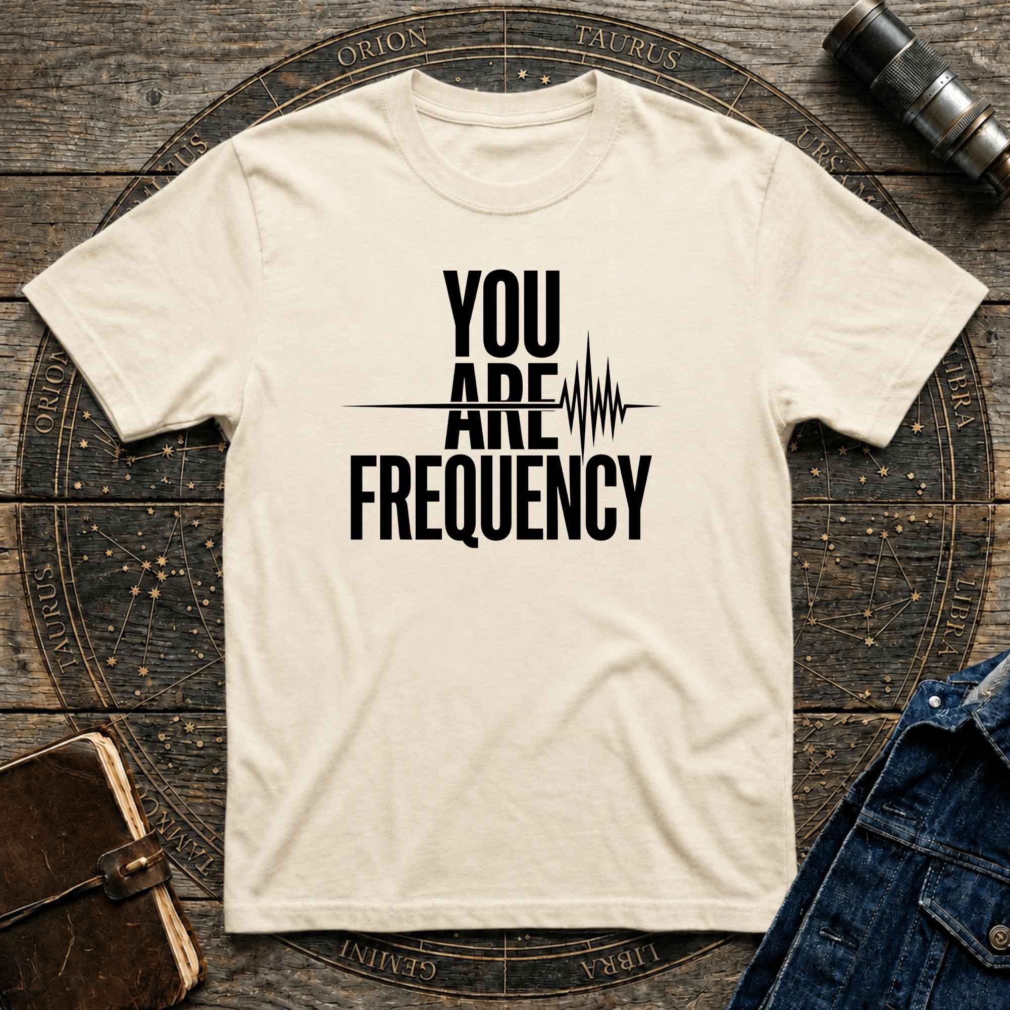 You Are Frequency T-Shirt