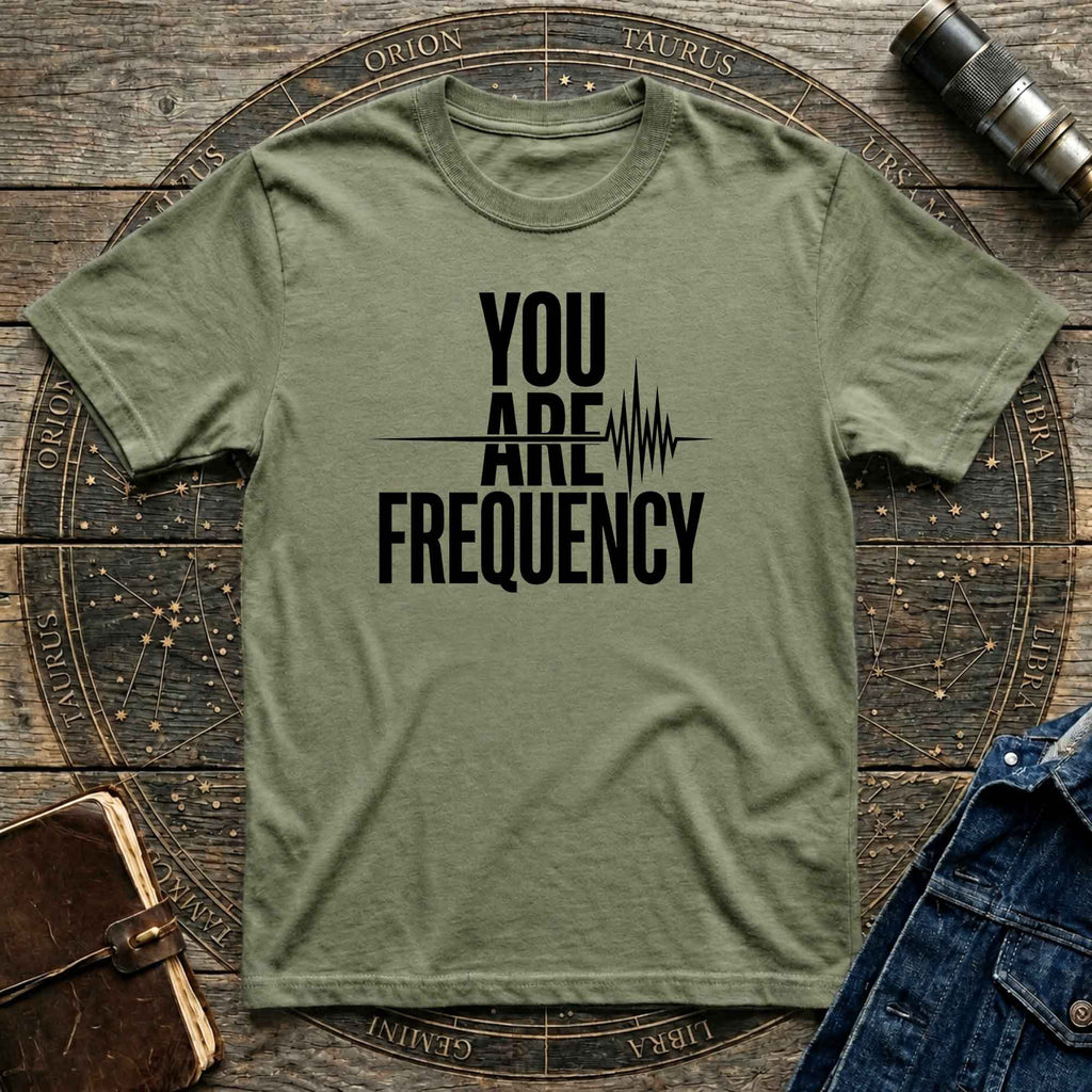 You Are Frequency T-Shirt
