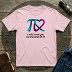 I love you PI T-shirt