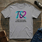 I love you PI T-shirt