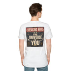 The Universe Is You Tee (Back Only Design)